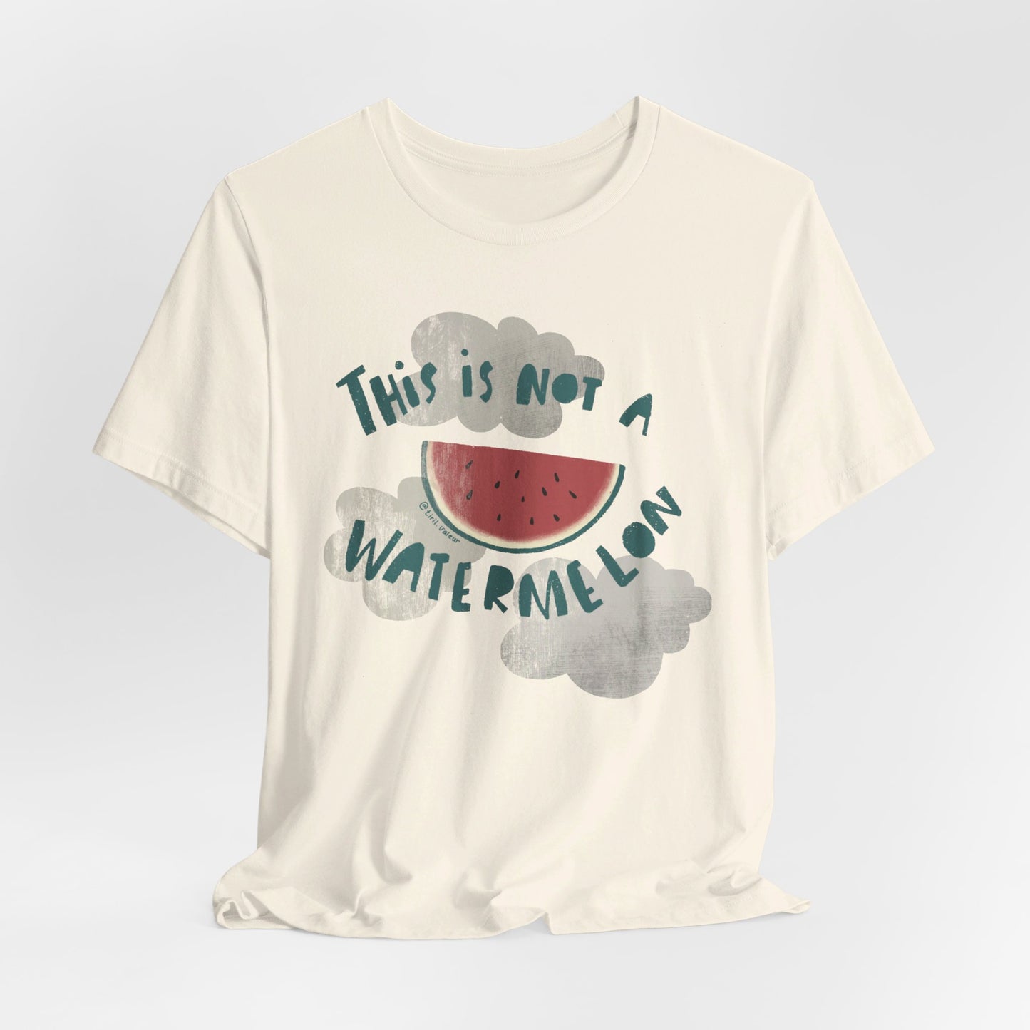 Artist Tiril Valeur For Palestine | 100% Of Profits Donated | This Is Not A Watermelon | Short Sleeve Tee